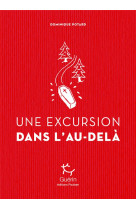 Une excursion dans l'au-dela