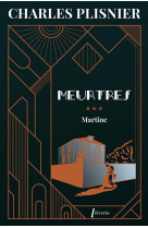 Meurtres tome 3 : martine