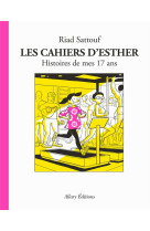 Les cahiers d'esther tome 8 : histoires de mes 17 ans