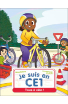 Je suis en ce1 - t08 - tous a velo !