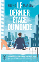 Le dernier etage du monde