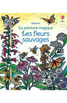 La peinture magique : les fleurs sauvages