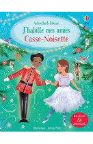 J'habille mes amies - casse-noisette - des 5 ans