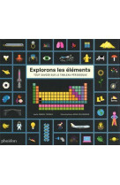 Explorons les elements : tout savoir sur le tableau periodique