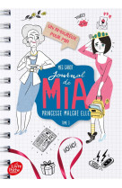 Journal de mia  -  princesse malgre elle t.3 : un amoureux pour mia