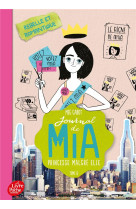 Journal de mia  -  princesse malgre elle t.6 : rebelle et romantique