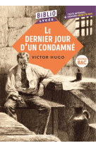 Bibliolycee - le dernier jour d'un condamne, victor hugo