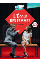 Bibliolycee - l'ecole des femmes, moliere