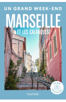 Un grand week-end : marseille et les calanques