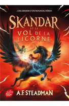 Skandar tome 1 : skandar et le vol de la licorne