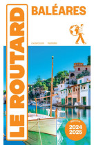 Guide du routard : baleares (edition 2024/2025)