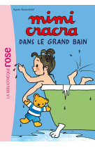 Mimi cracra - t01 - mimi cracra ned 01 - mimi cracra dans le grand bain