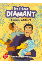 Les freres diamant - tome 2 - l'ennemi public n 2