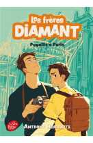 Les freres diamant - tome 4 - pagaille a paris