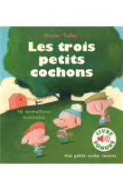 Les trois petits cochons - 16 animations musicales