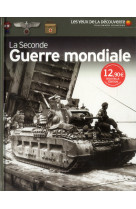 La seconde guerre mondiale