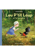 Lou p'tit loup et la bergere