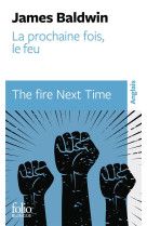 La prochaine fois, le feu / the fire next time