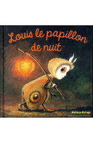 Louis le papillon de nuit