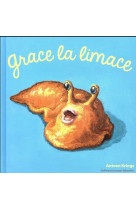 Grace la limace