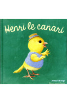 Henri le canari