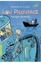 Lou pilouface tome 1 : passagere clandestine