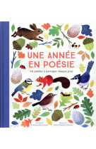 Une annee en poesie - un poeme a partager chaque jour