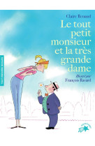 Le tout petit monsieur et la tres grande dame