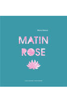 Matin rose - livre pop-up