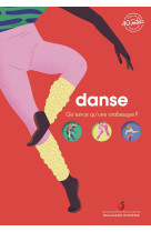 Danse - qu'est-ce qu'une arabesque ?