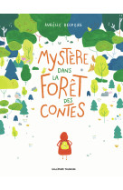 Mystere dans la foret des contes