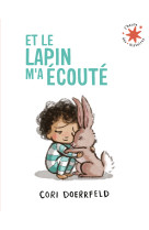 Et le lapin m'a ecoute