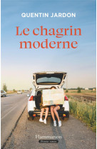 Le chagrin moderne