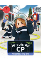 Je suis en cp tome 13 : chez les pompiers