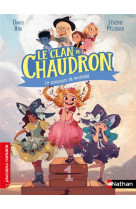 Le clan du chaudron : le concours de mochete