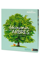 Mon coffret montessori : decouvrir les arbres