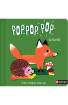 Pop pop pop : mon imagier pop-up la foret