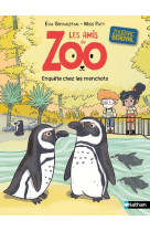 Les amis du zoo : enquete chez les manchots