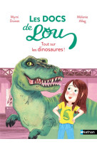 Les docs de lou : tout sur les dinosaures !