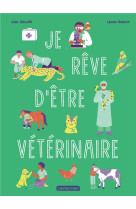 Je reve d'etre veterinaire