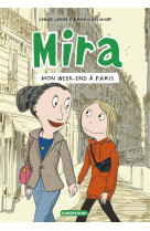 Mira - t04 - mon week-end a paris