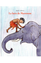 Le bain de mammout