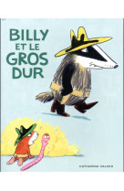 Billy et le gros dur