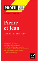 Pierre et jean de guy de maupassant