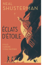 Eclats d'etoile t.1