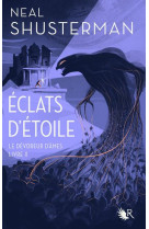 Eclats d'etoile - livre ii le devoreur d'ames - vol02