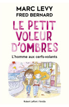 Le petit voleur d'ombres tome 7 : l'homme aux cerfs-volants