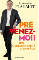 Prevenez-moi ! une meilleure sante a tout age