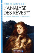 L'analyse des reves tome 2 : notes du seminaire de 1928-1930