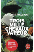 Trois mille chevaux-vapeur